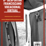 8º Despertar Franciscano Vocacional Virtual