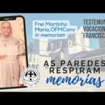 #6 As paredes que respiram memórias | Especial Frei Martinho