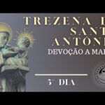 5º Dia | Trezena de Santo Antônio: devoção à Virgem Maria