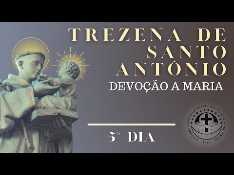 5º Dia | Trezena de Santo Antônio: devoção à Virgem Maria