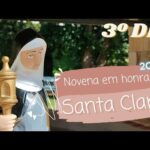 3º Dia da Novena de Santa Clara 2022