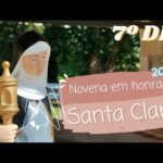 7º Dia | Novena de Santa Clara 2022